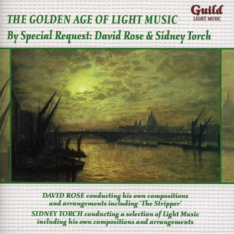 The Golden Age of Light Music: By Special Request: David Rose & Sidney Torch