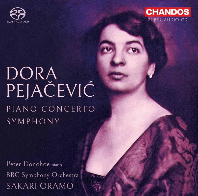Dora Pejacevic: Piano Concerto/Symphony