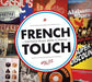 French Touch: Electronic Music Made in / Various