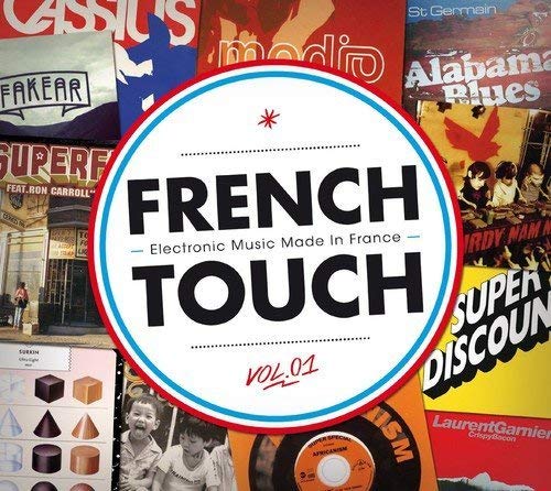 French Touch: Electronic Music Made in / Various