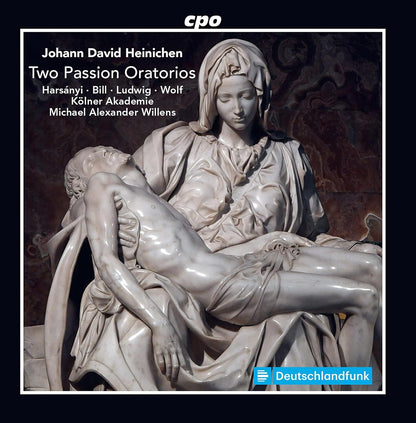 Johann David Heinichen: Two Passion Oratorios