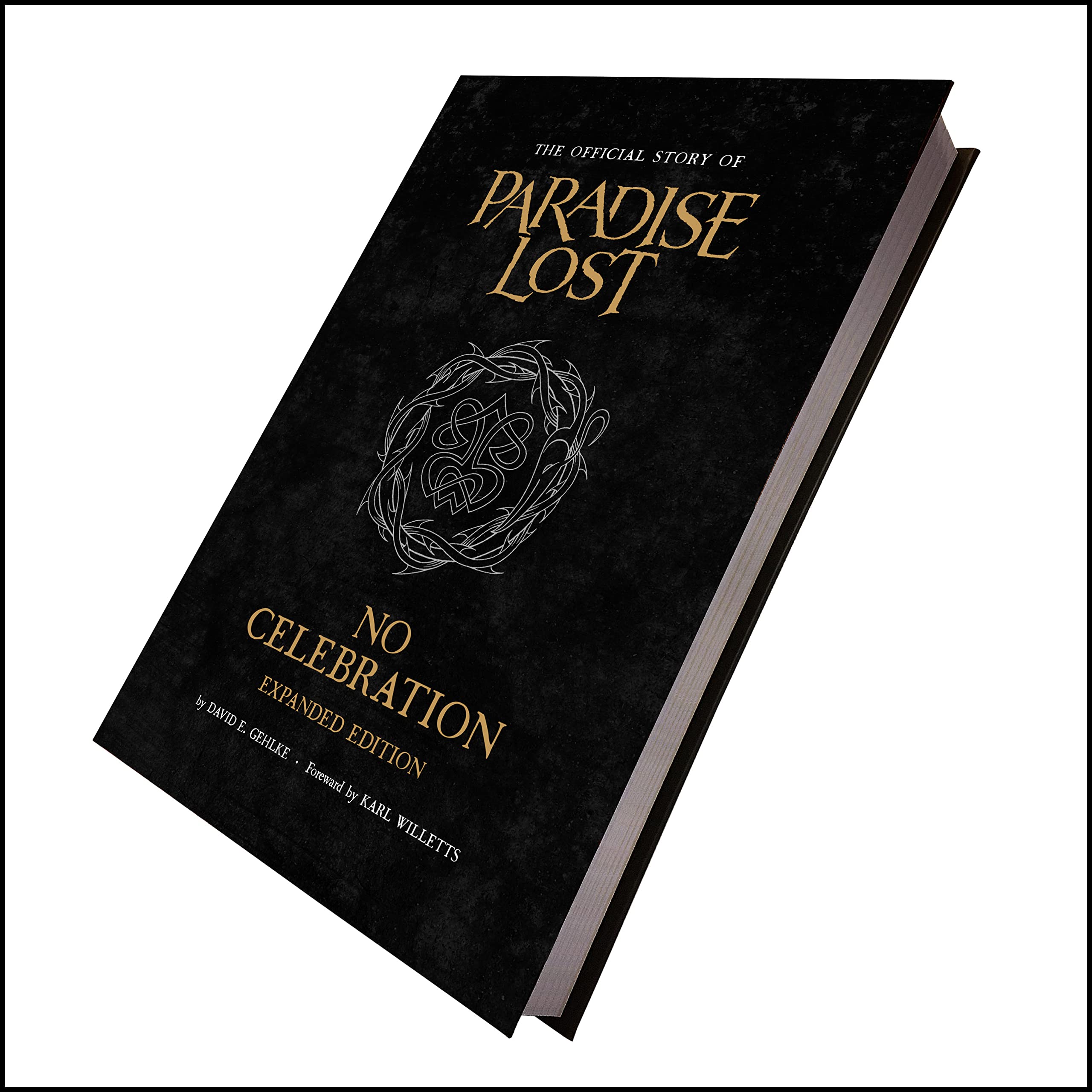 No Celebration: The Official Story of Paradise Lost