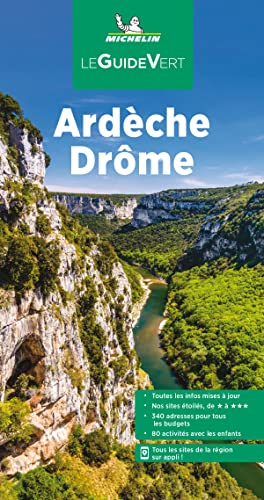 Ardèche, Drôme (Guides verts Michelin