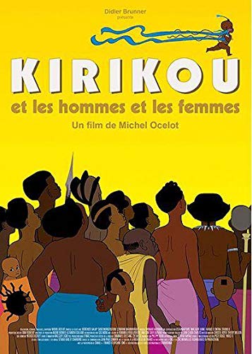 Kirikou et les hommes et les femmes