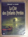 La Cité des enfants perdus (Édition simple)