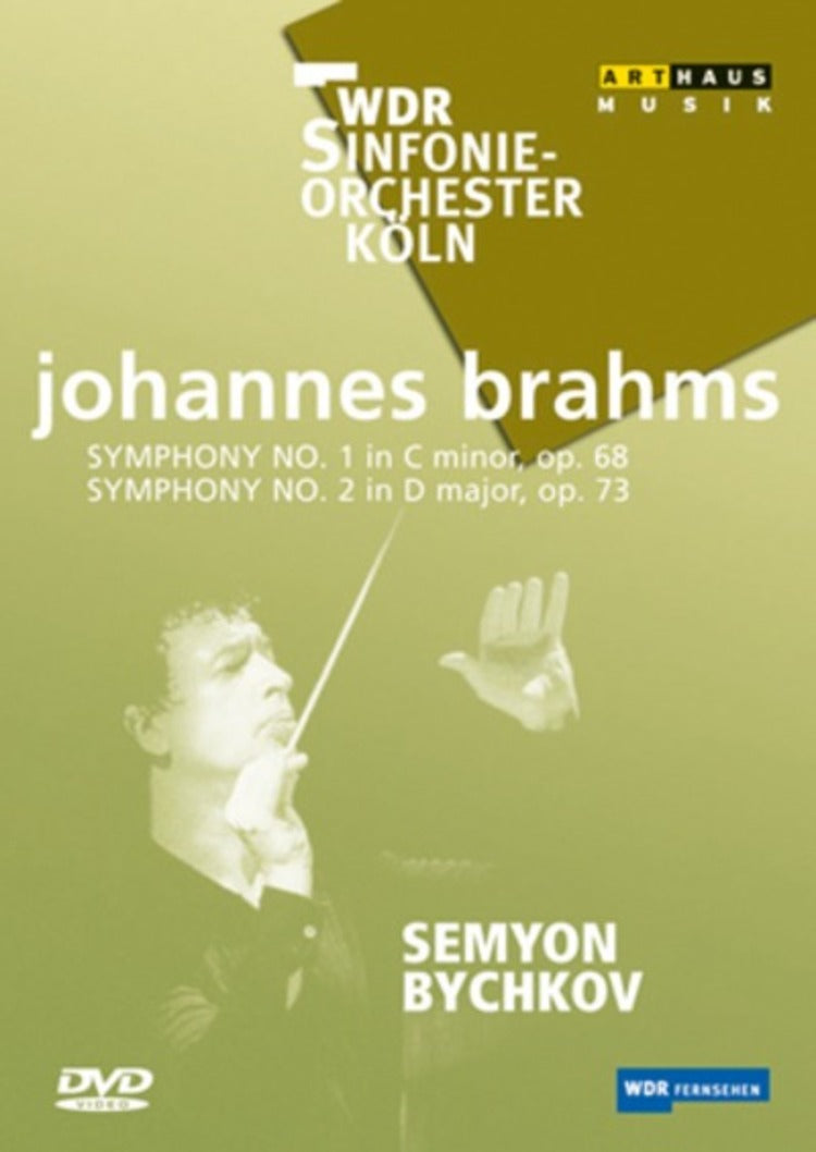 Johannes Brahms: Symphonies 1 and 2 (Bychkov)