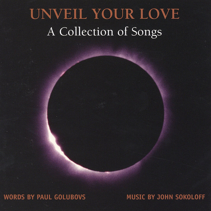 Unveil Your Love-A Collection of Songs
