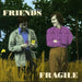 Fragile
