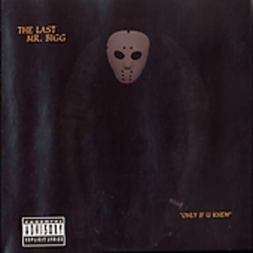 Only If U Knew  Explicit Lyrics