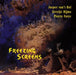 FREEZING SREENS
