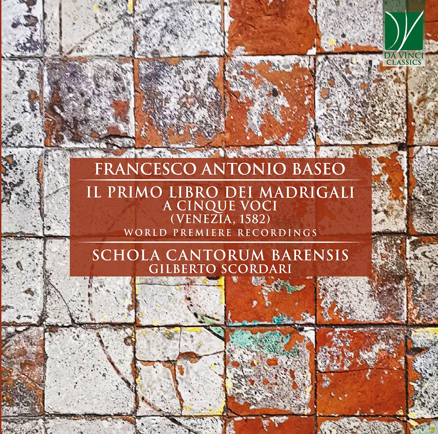 Baseo: Il Primo Libro Dei Madrigali a Cinque Voci (Venezia, 1582