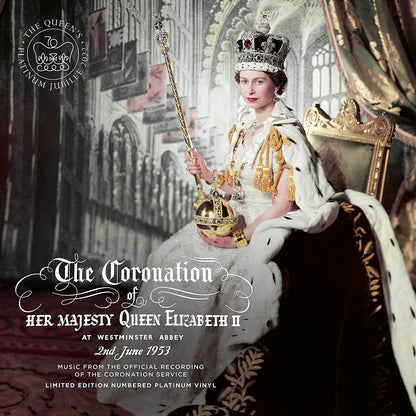Music From The Official Recording Of The Coronation Service Of Her Majesty Queen Elizabeth II : Platinum Jubilee Ltd Edition, Numbered, 180gm LP