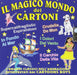 Il Magico Mondo Dei Cartoni