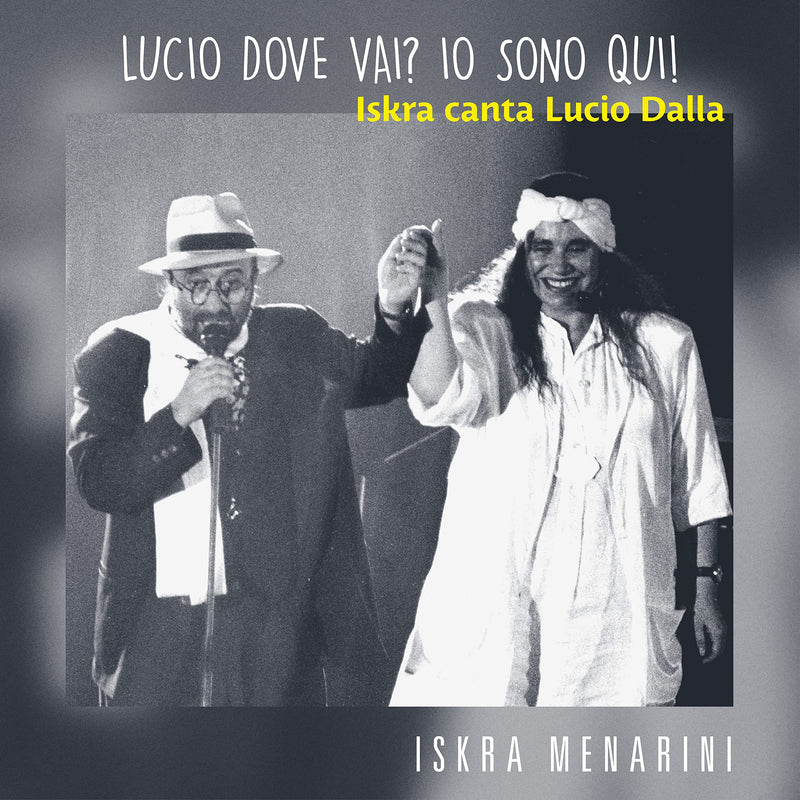 Lucio Dove Vai Io Sono Qui