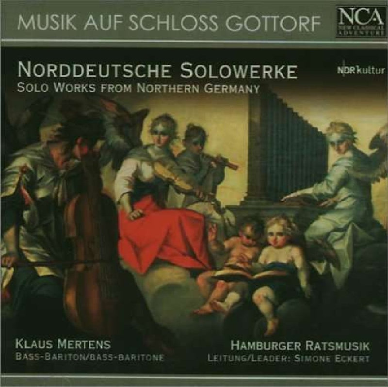 Musik Auf Schloss Gottorf: Norddeutsche Solowerke