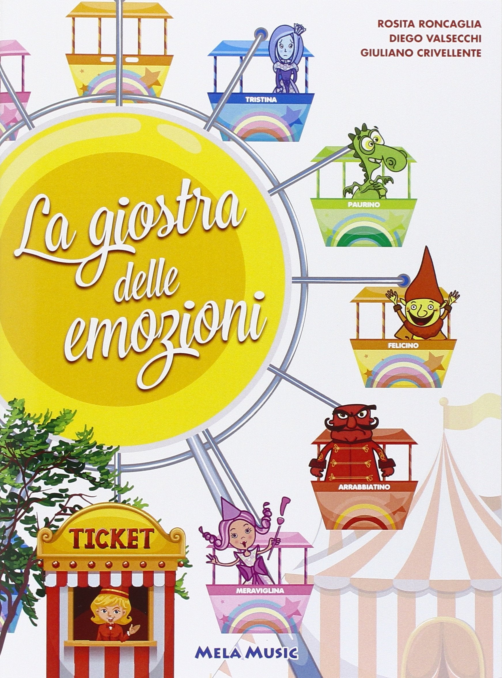 La Giostra Delle Emozioni (Libro + Cd)