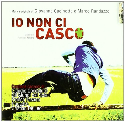 Io Non Ci Casco Soundtrack.