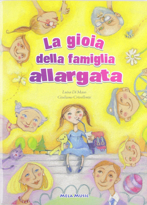 La Gioia Della Famiglia Allargata