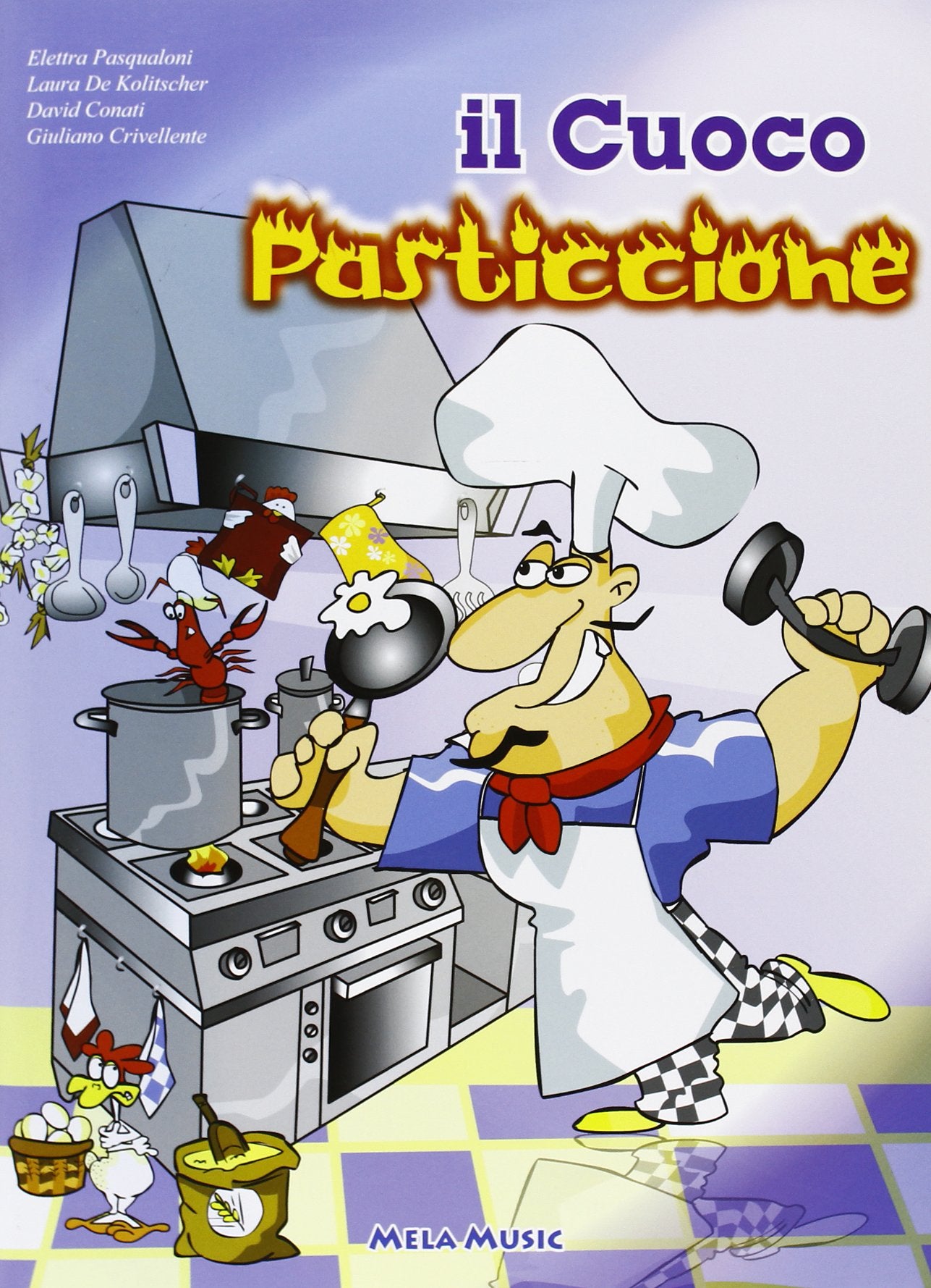 Il Cuoco Pasticcione (Libro + Cd)