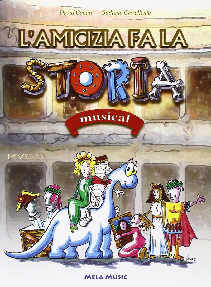 L?Amicizia Fa La Storia