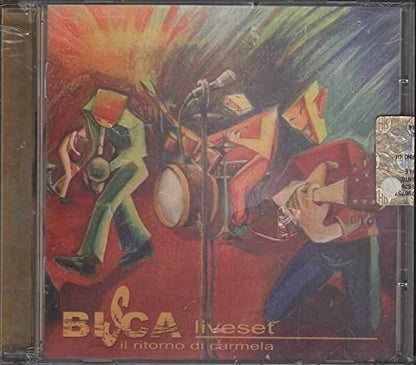 Liveset - Il ritorno di Carmela (2006