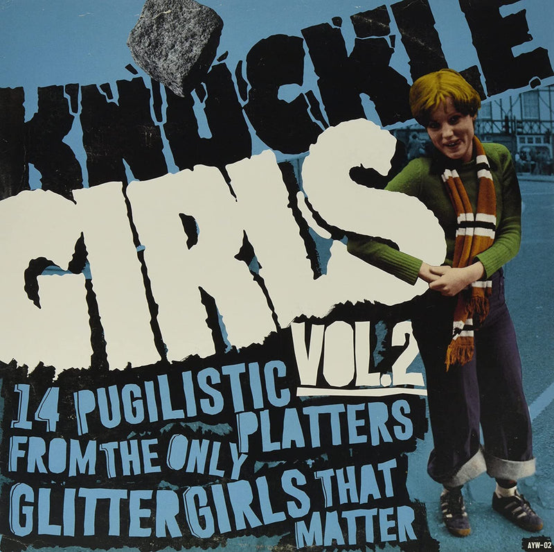 Knuckle Girls: 14 Pugilistic Platters from the Only Glitter Girls That Matter - Volume 2