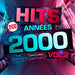 Hits Annees 2000, Vol. 2
