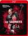 The Sadness (Uncut)