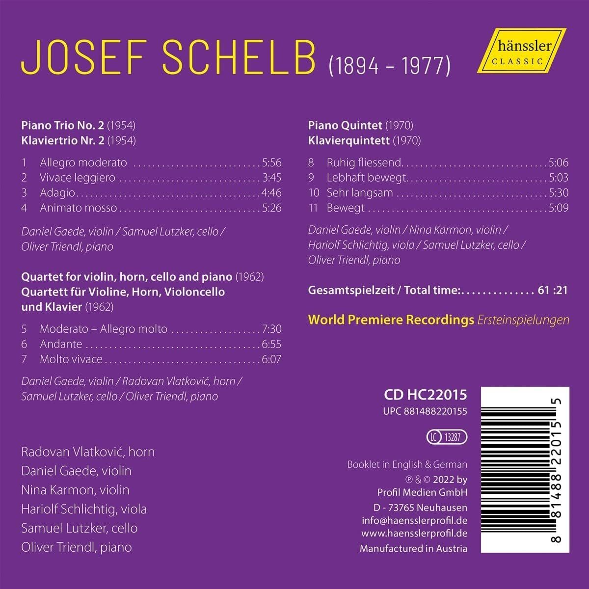 Josef Schelb: Piano Trio No. 2/Horn Quartet/Piano Quintet