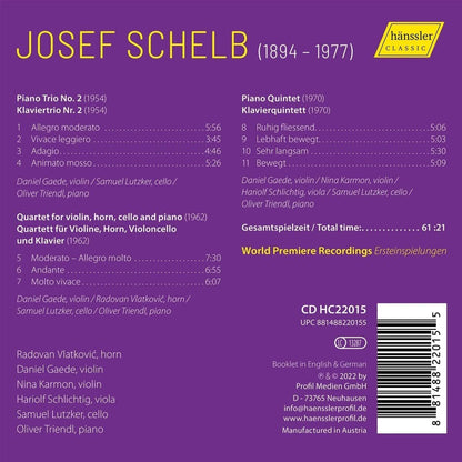 Josef Schelb: Piano Trio No. 2/Horn Quartet/Piano Quintet
