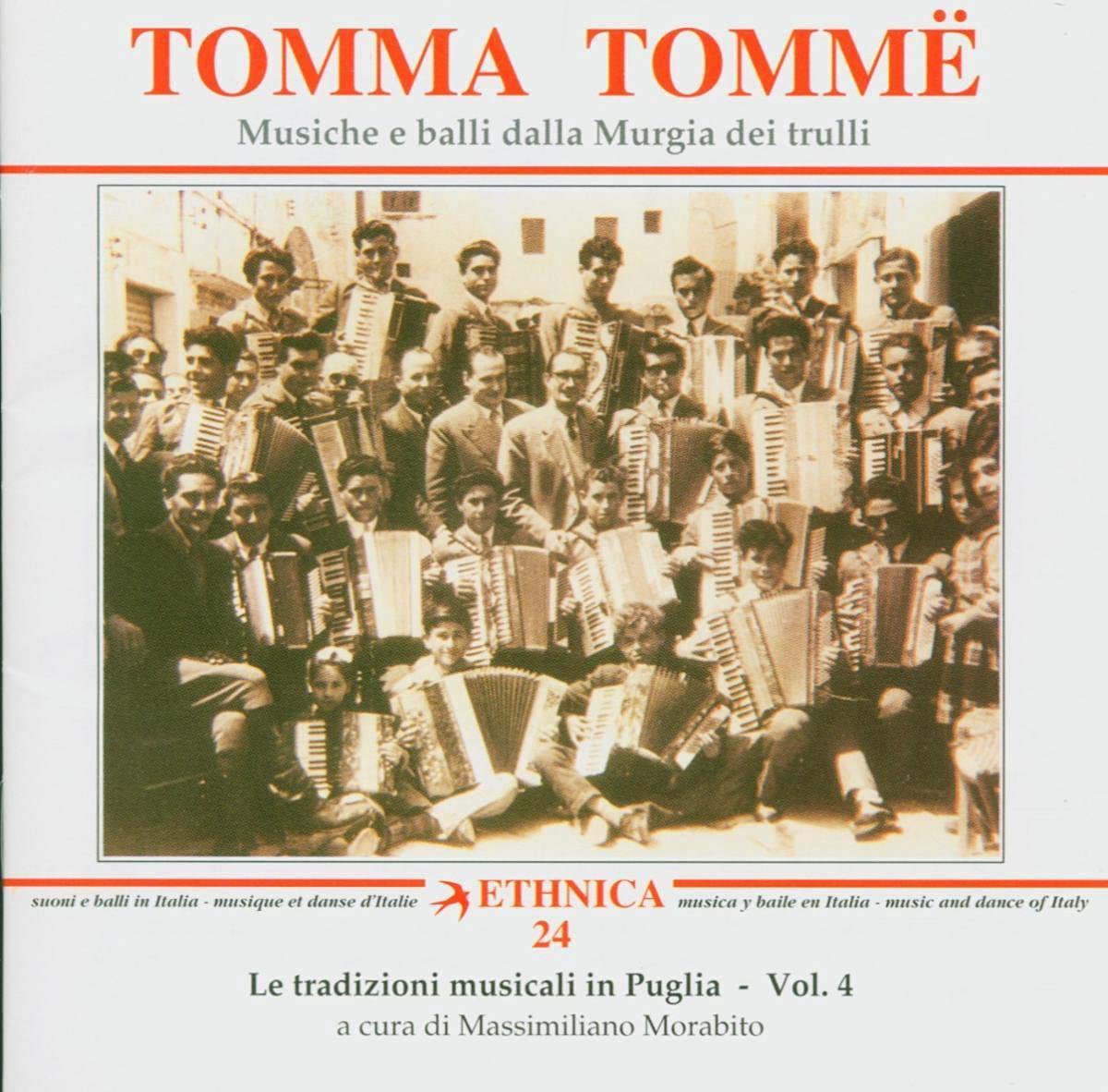 Le Tradizioni Musicali in Puglia Vol. 4