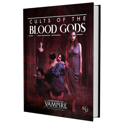 VAMPIRE MASQUERADE 5TH ED CULTS BLOOD GODS SOURCEBOOK HC