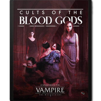 VAMPIRE MASQUERADE 5TH ED CULTS BLOOD GODS SOURCEBOOK HC