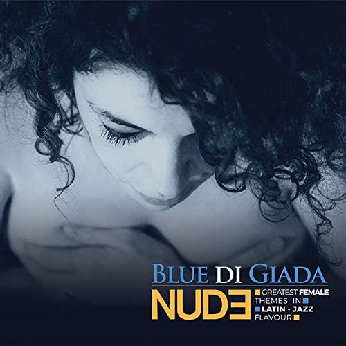 Blue Di Giada - Nude