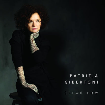 Patrizia Gibertoni - Speak Low