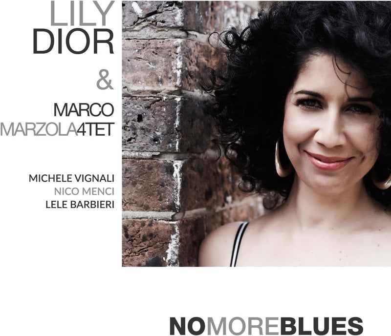 Lily Dior - No More Blues