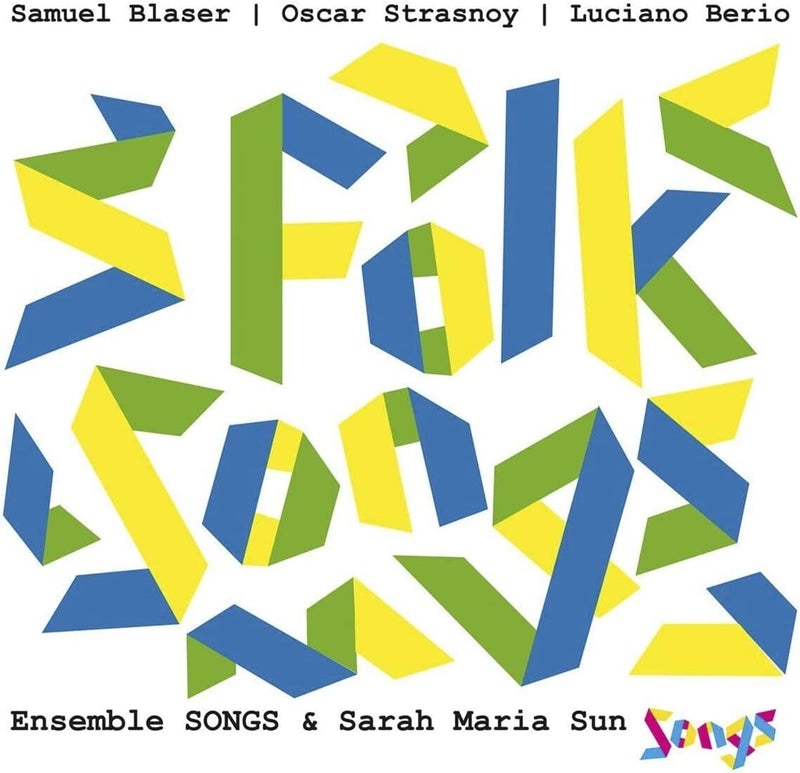 Ensemble SONGS & Sarah Maria Sun: Folk Songs