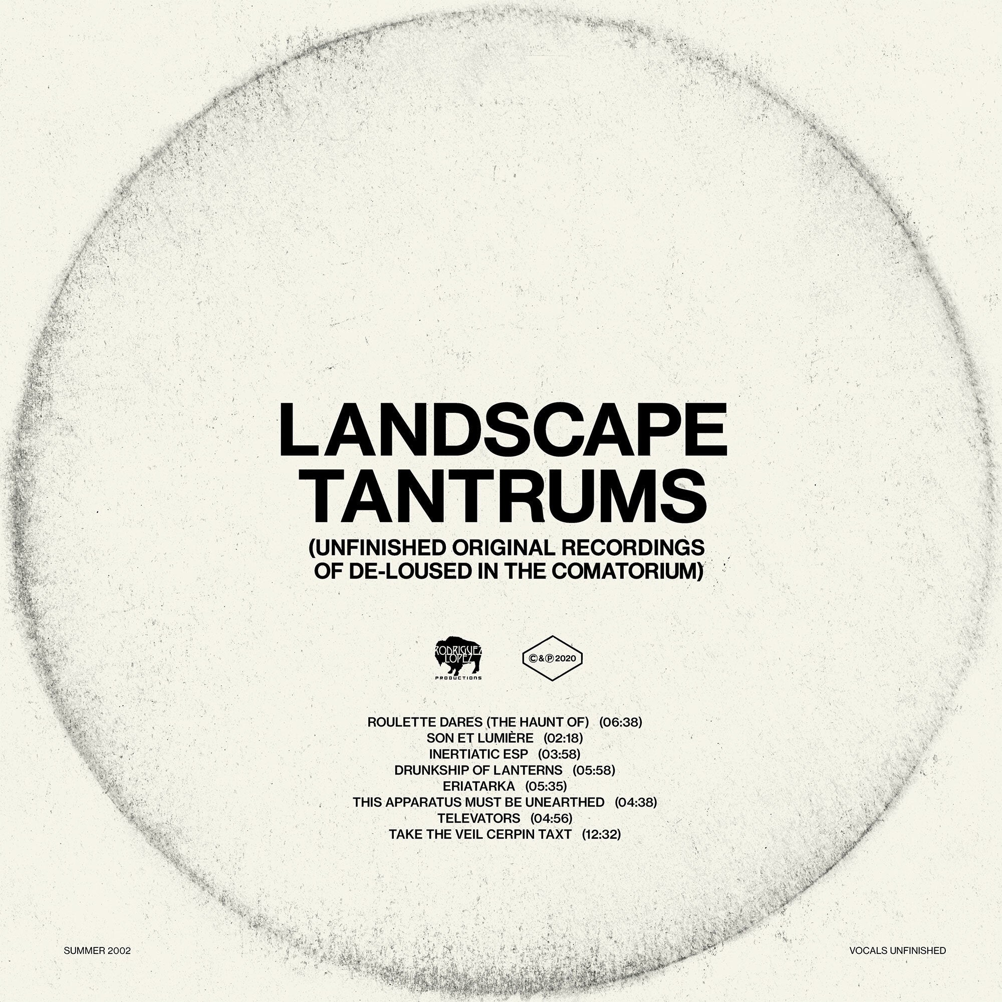 Landscape Tantrums: Unfinished Original Recordings of De-loused in the Comatorium