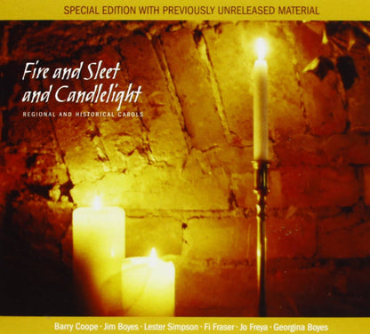 Fire and Sleet and Candlelight