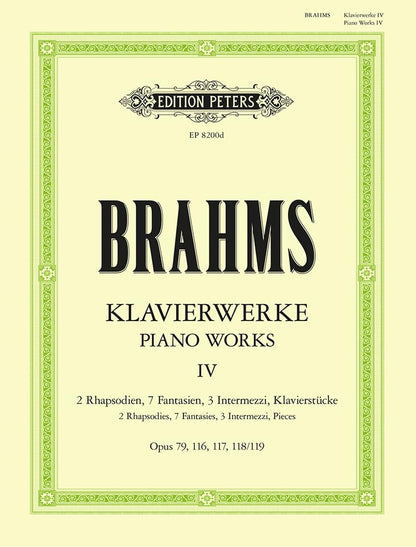 Piano Works: Piano Pieces Opp. 79, 116-119 (4