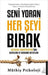 Seni Yoran Her Seyi Birak - (German Import)