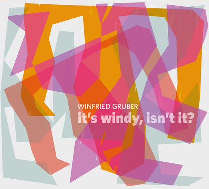 Its Windy, Isnt It