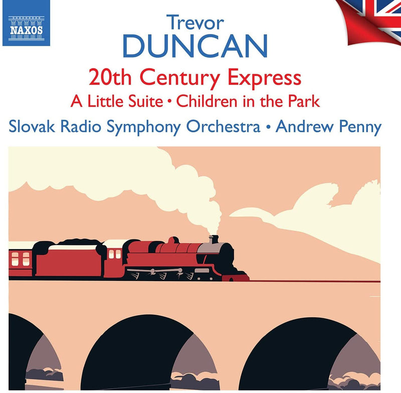 Trevor Duncan: 20th Century Express/A Little Suite/...