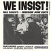 We Insist!: Max Roach's Freedom Now Suite