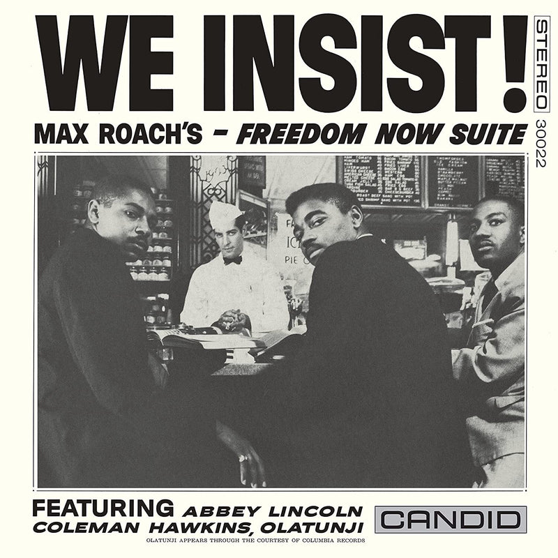 We Insist!: Max Roach's Freedom Now Suite