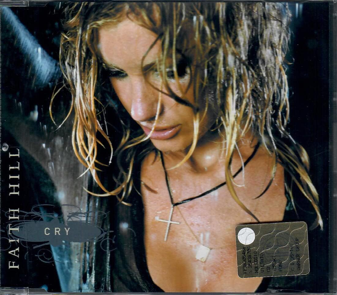 Faith Hill - Cry
