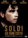 Soldi Ad Ogni Costo