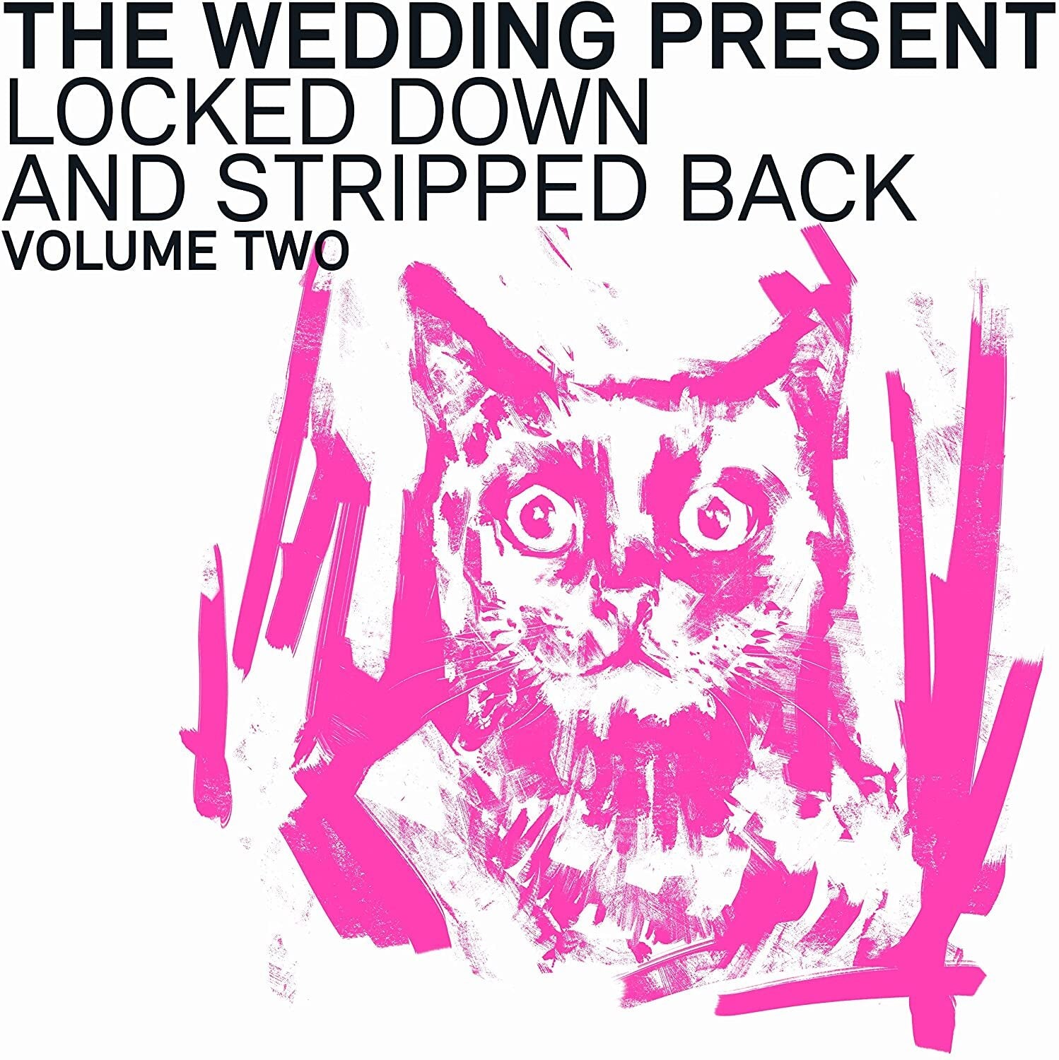 Locked Down and Stripped Back - Volume 2