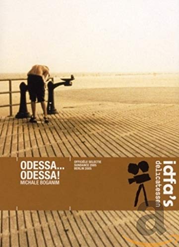 Odessa Odessa!