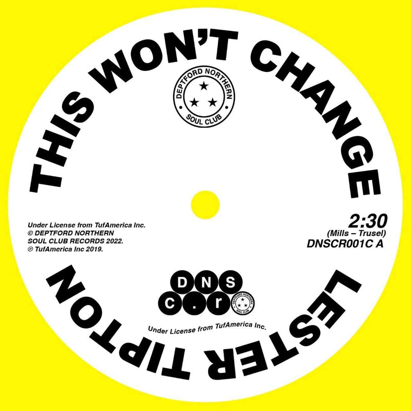 Lester Tipton / Edward Hamilton - This Won’t Change / Baby Don’t You Weep - RSD22 Limited Edition Transparent Yellow 7" Vinyl Single